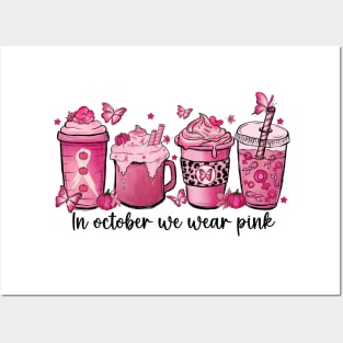 In October We Wear Pink Coffee Cup Posters and Art